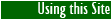 using this site